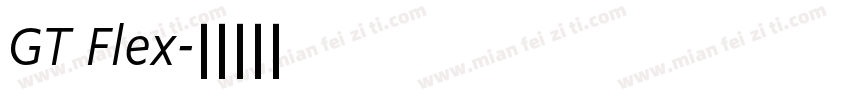 GT Flex字体转换